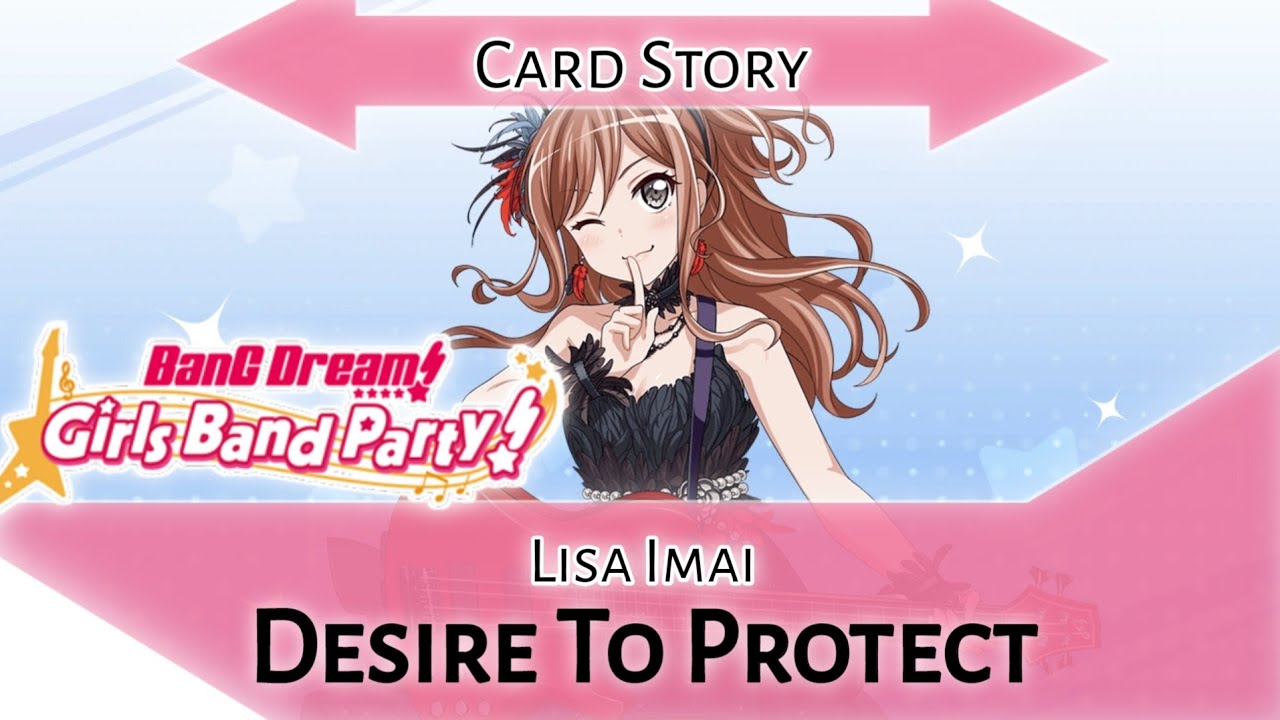 Lisa Imai Card Story: Desire To Protect (BanG Dream! Girls Band