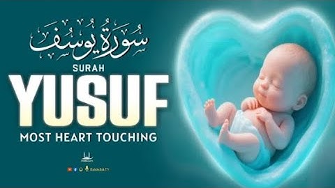 Heart Touching Surah Yusuf سورة يوسف| Pregnant Mothers And Sisters, Listen Up | Abdullah Imran 