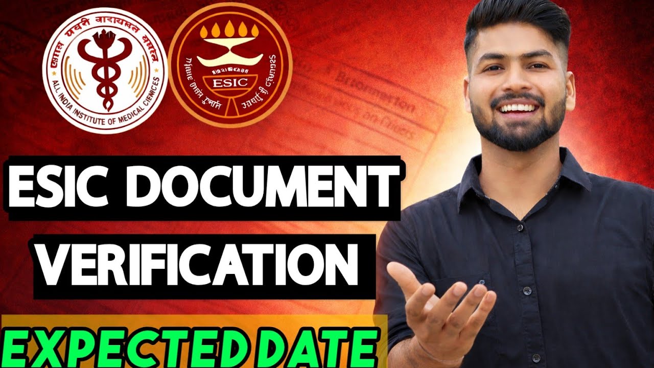 ESIC Document Verification Expected Date | AIIMS CRE | DV Process & Latest Update 
