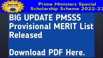 PMSSS BIG UPDATE/Provisional Merit List For Session 2022-23 RELEASED By PMSSS/Download PDF Here.