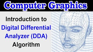 Digital Differential Analyzer (DDA) | Introduction