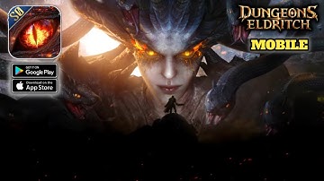 Dungeons & Eldritch Gameplay (Android,IOS)