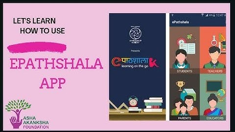 How to Use E- Pathshala App