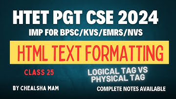 HTML Text Formatting | HTML Logical Tag vs Physical Tag | HTET PGT CSE 2024 Preparation | HTET 2024