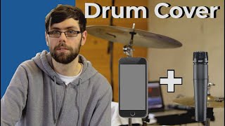 How To Make A Drum Cover With A Phone And 1 Mic Resimi