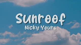 Sunroof - Nicky Youre ft. dazy (Lyrics) | Hbeatstudio