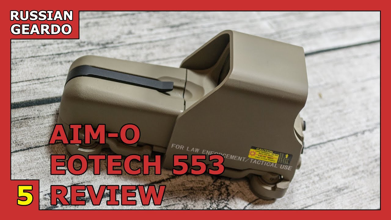 Episode 5 - Aim-O (Element) Eotech 553 [Russian Geardo] (21+)