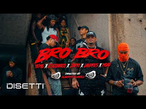 Bro Bro - Eshconinco x Yemil x Zarki x Jandres x Mole (Video Oficial) 🎶