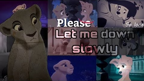 "Let me down slowly" || Full animash mep ||