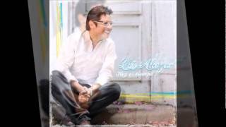 SOLO EN TI - LUIS ALCÁZAR