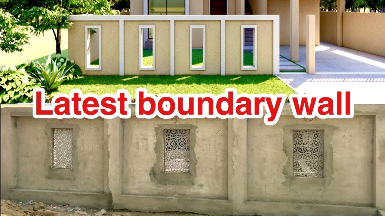 Latest boundary wall designs for home in Pakistan - YouTube