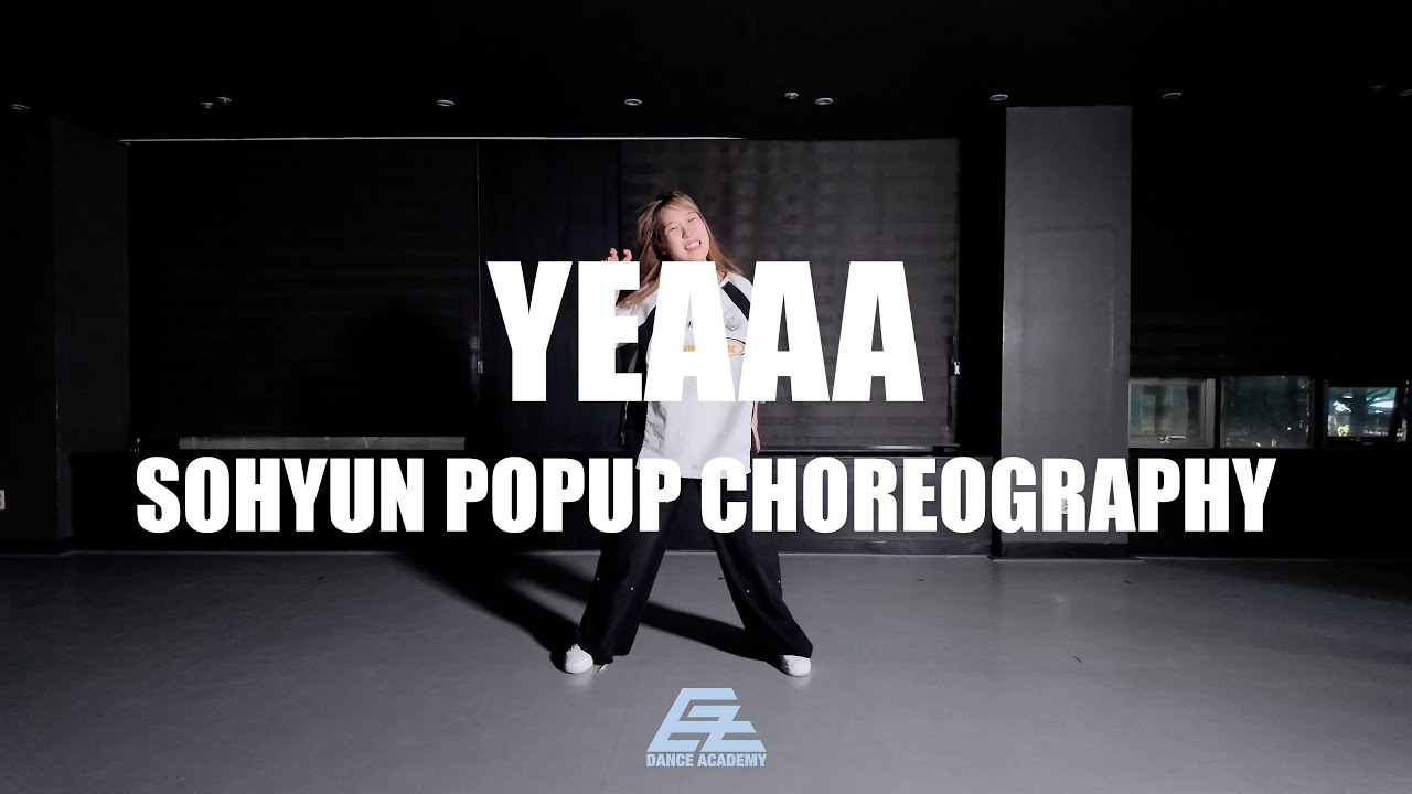 [부산댄스학원] 이지댄스광복 POPUP CHOREOGRAPHY | FLYANA BOSS - YEAAA | CHOREO 코레오 ...
