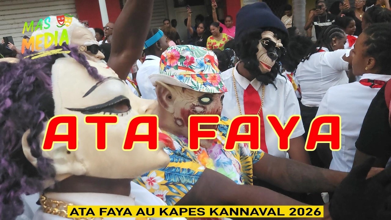 ATA FAYA AU KAPES KANNAVAL 2026 - CARNAVAL DE GUADELOUPE