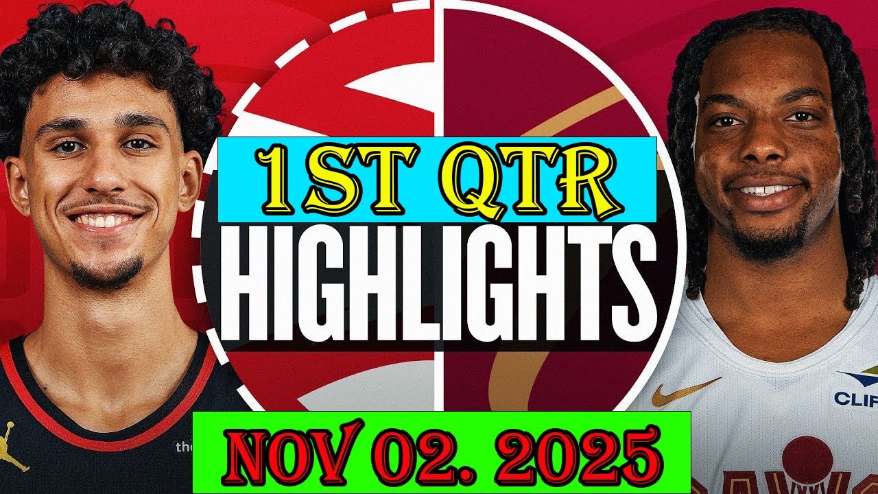 Cleveland Cavaliers vs Atlanta Hawks 1st Qtr Nov 02. 2025 Highlights | NBA hightlight