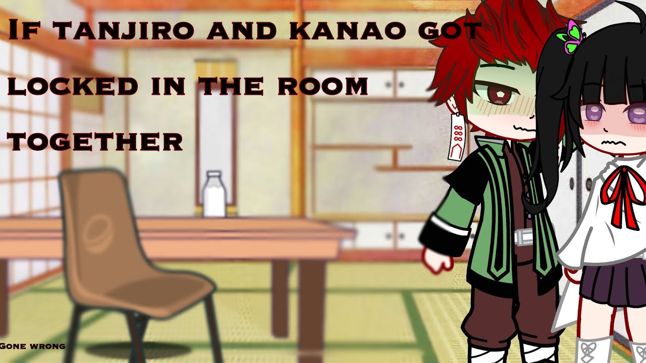 If tanjiro and kanao got locked in the room together || gacha club || || tankana || || kny ||