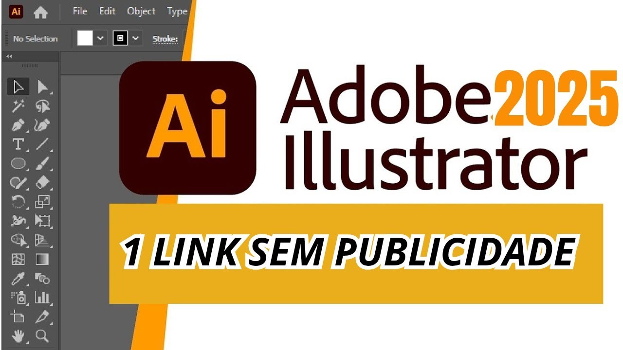 BAIXAR ILLUSTRATOR 2025 GRÁTIS EM 1 MINUTO - YouTube