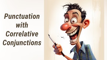 Mastering Punctuation with Correlative Conjunctions
