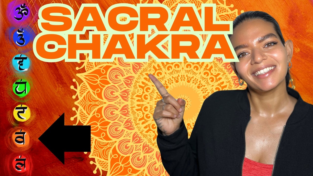 Unblock your Sacral Chakra - YouTube