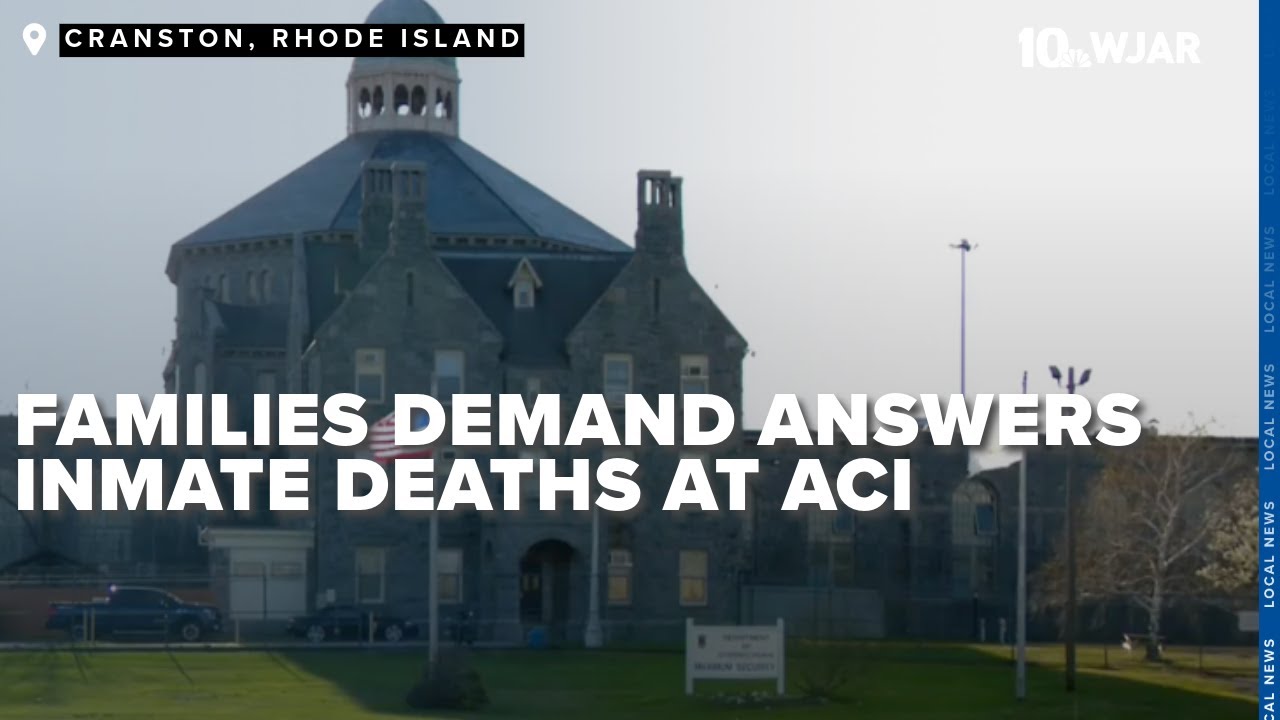 Families demand answers after deaths of two inmates at ACI YouTube