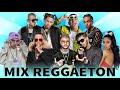 MIX REGGAETON 2021 - Fiel, 911, Las Nenas, Ajena, Problema, Tik Tok - LO MAS NUEVO