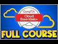 Comptia cloud essentials clo002  full course free