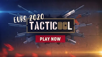 Tacticool Update: EURO 2020