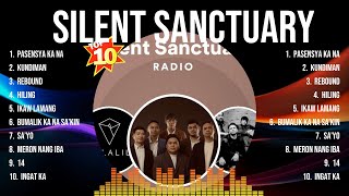 Silent Sanctuary Greatest Hits Selection  Silent Sanctuary Full Album  Silent Sanctuary MIX Song