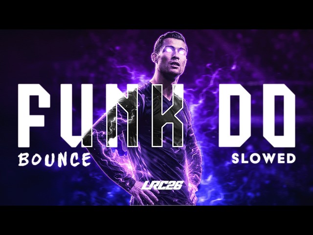 Ariis - FUNK DO BOUNCE (SLOWED) 💫 BRAZILIAN PHONK