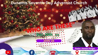 Dunamis SDA Church | Who are These | Pastor: Howard Morgan