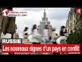 Russie : les nouveaux signes d'un pays en conflit