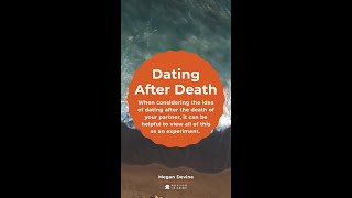 Dating After Death