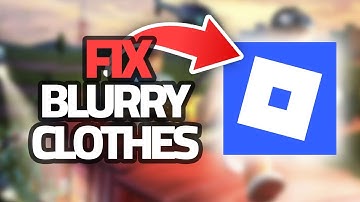 How To Fix Roblox Mobile Blurry Clothes | Final Solution