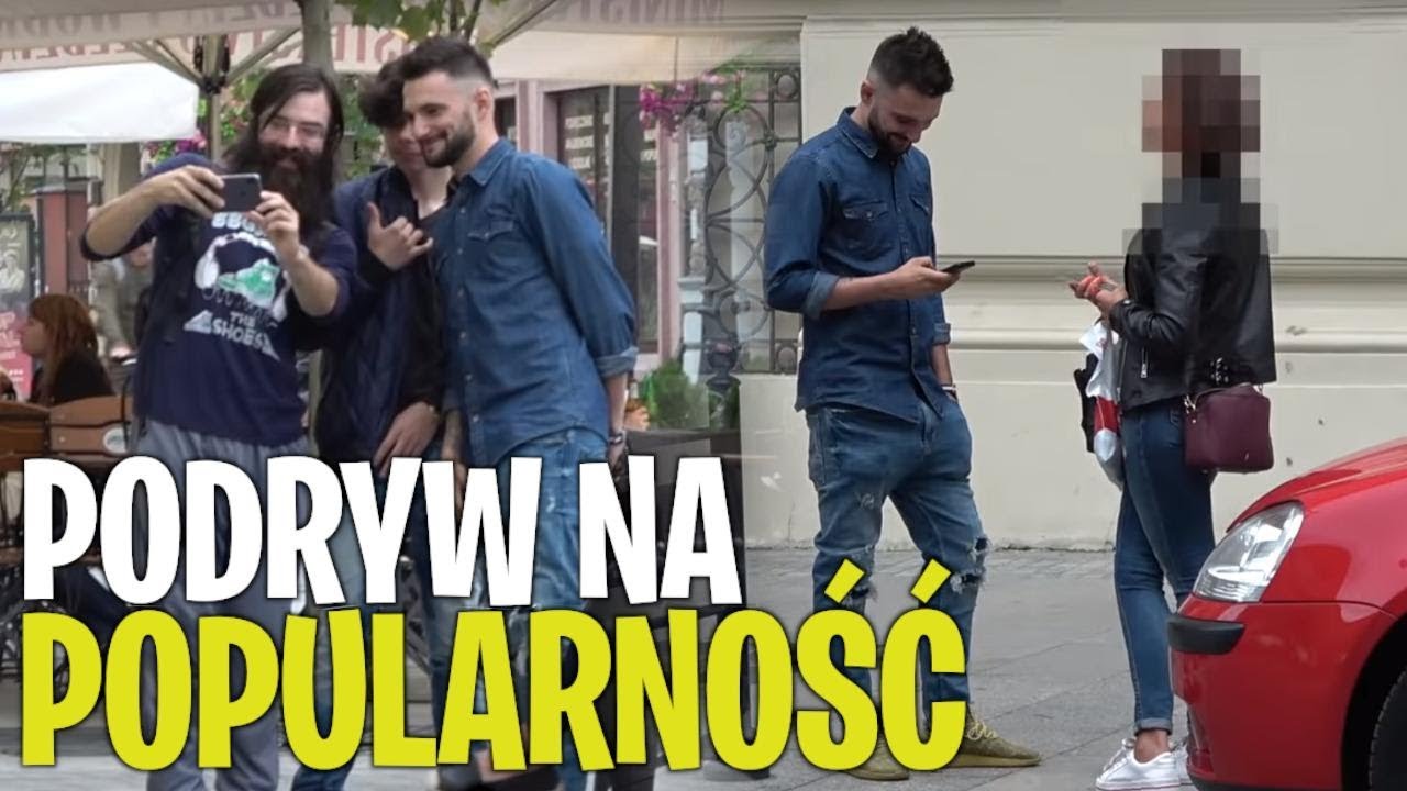 JAK KOBIETY REAGUJĄ NA POPULARNOŚĆ? (EKSPERYMENT SPOŁECZNY)