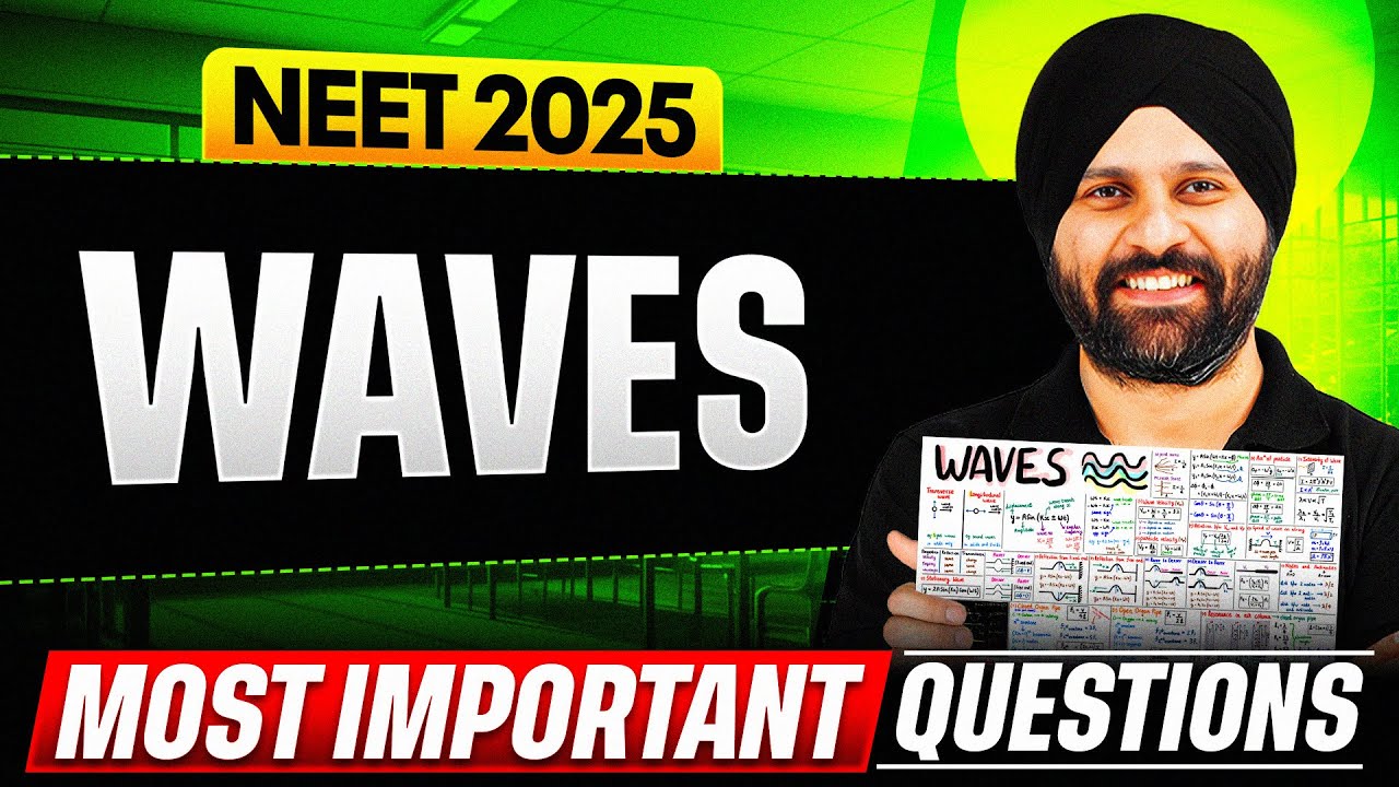 WAVES - Most Important Questions for NEET 2025 || PhysicsWallah - YouTube