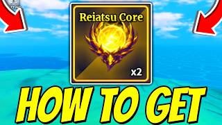 How To GET REIATSU CORES In Sailor Piece! (BEST METHOD) Roblox