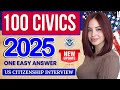 2025 (EASY Memorize) USCIS Official 100 Civics Questions &amp; Answers for US Citizenship Test 2025