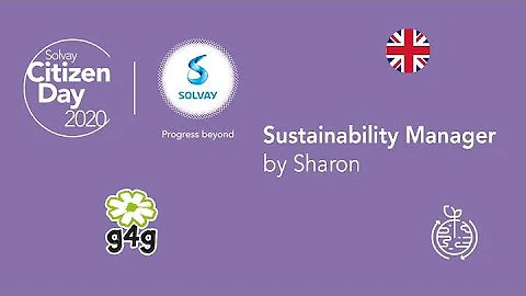 Solvay & g4g - What is a Sustainability Manager wi...