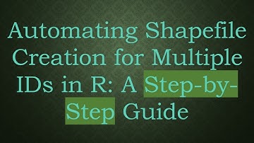 Automating Shapefile Creation for Multiple IDs in R: A Step-by-Step Guide