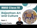 Rajasthan Art and Culture | RBSE Class 10 | Part 1 | Suresh Tholia