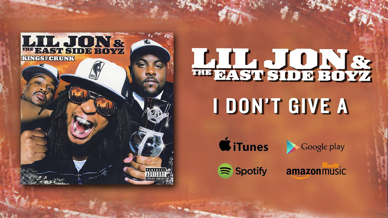 LLil Jon  The East Side Boyz   I Dont Give A feat Mystikal  Krayzie Bone Official Audio
