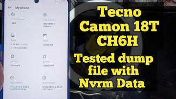 tecno camon 18t tested dump(flash file) file for dead boot hang on logo and unknown IMEI