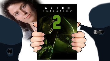 We Need An Alien Isolation 2