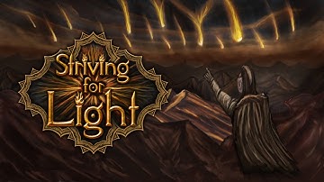 Striving for Light - Story Cinematic Trailer