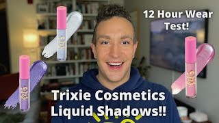 Trixie Cosmetics Stay The Night Liquid Eyeshadow!