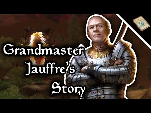 The Story Of Oblivion's Grandmaster Jauffre - The Elder Scrolls Lore