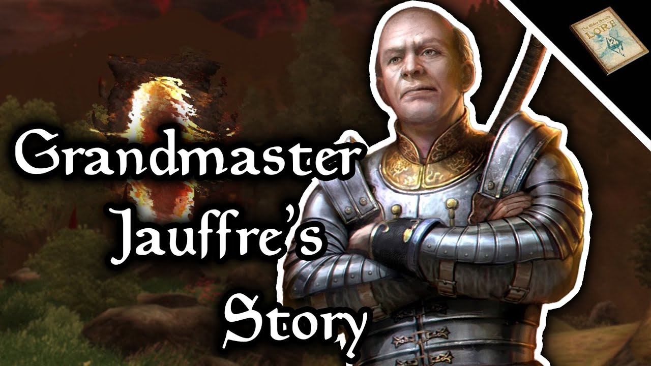 The Story of Oblivion's Grandmaster Jauffre - The Elder Scrolls Lore