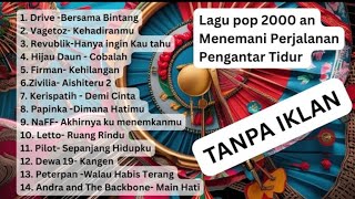 Lagu Pop Tahun 2000an yang Masih Enak Banget Didengerin Sekarang 🎶