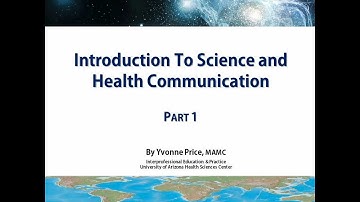 Introduction to Science-Health Communication - Part 1