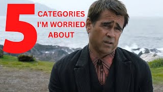 5 Oscar Categories Iām Worried About l Old's Oscar Countdown
