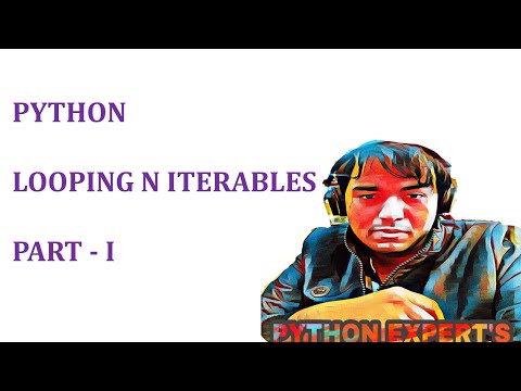 Python Tutorials In Hindi 14 PYTHON LOOPING ITERABLES PART I